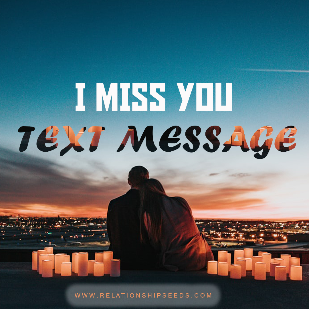 Miss you messages nice i I Miss