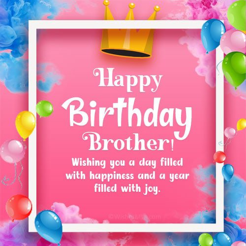 cute birthday wishes for a bro