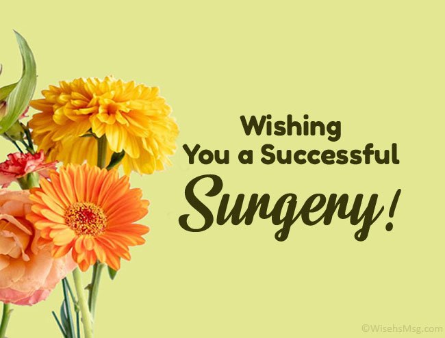 Good Luck Wishes Before and after Surgery