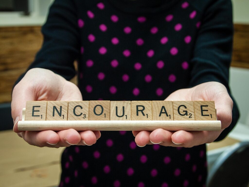 encourage him