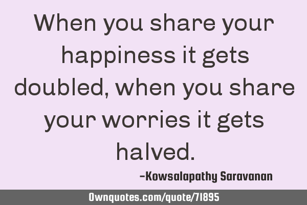 share your worries