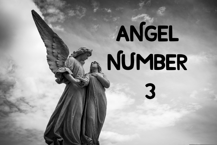 Angel Number 3 (Meaning and Symbolism)